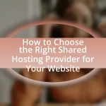 How to Choose the Right Shared Hosting Provider for Your Website