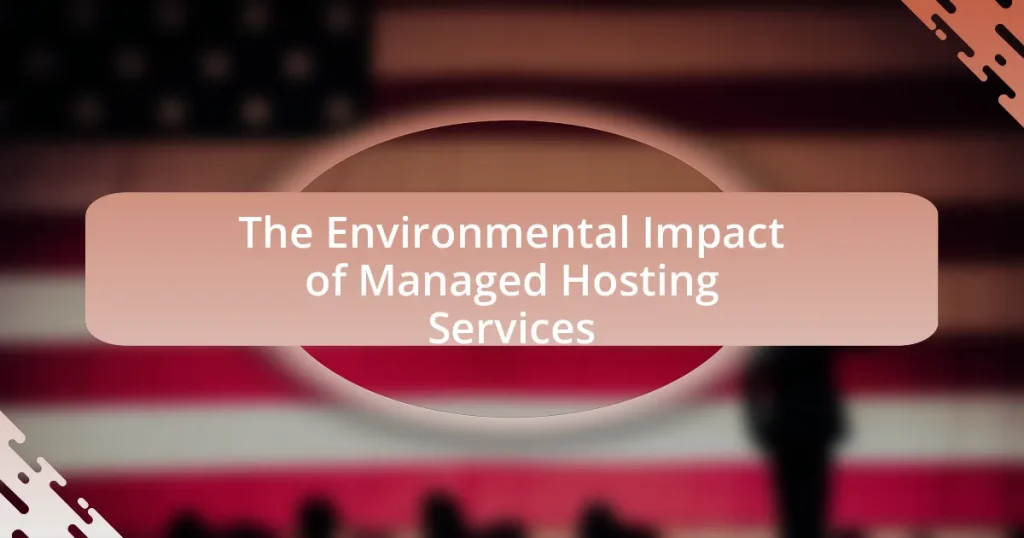The Environmental Impact of Managed Hosting Services