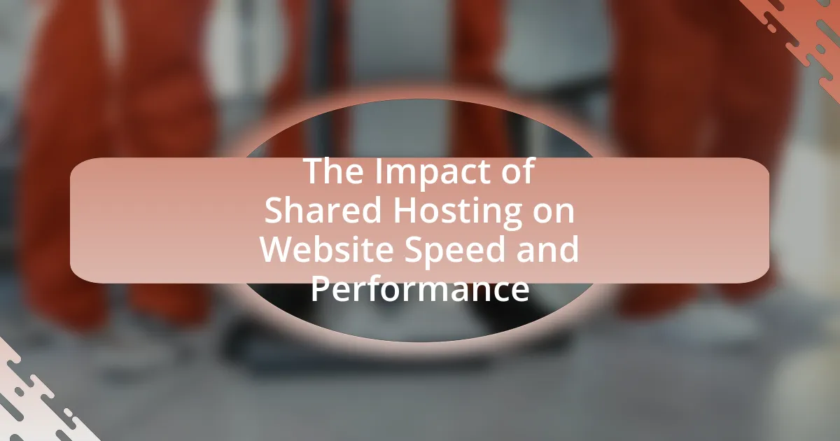The Impact of Shared Hosting on Website Speed and Performance