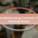 Troubleshooting Common VPS Hosting Issues