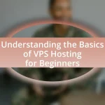 Understanding the Basics of VPS Hosting for Beginners