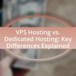 VPS Hosting vs. Dedicated Hosting: Key Differences Explained
